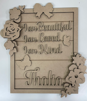 3mm mdf Floral Affirmations Name Plaque