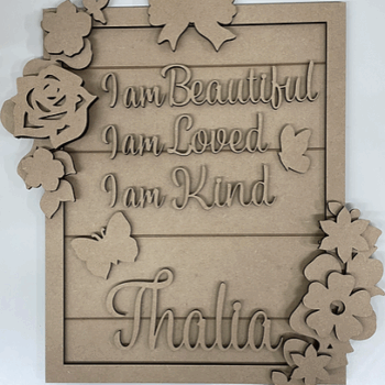 3mm mdf Floral Affirmations Name Plaque