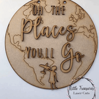3mm mdf Oh The Places You'll Go (World Map) Plaque
