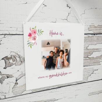 Personalised Photo Plaque - Home is Where My Grandchildren are....Floral