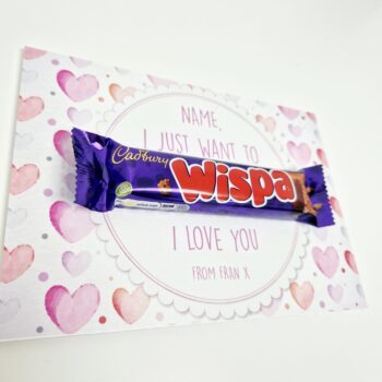 Personalised A5 - I Just Want to Wispa I Love You