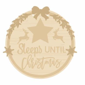 3mm mdf Sleeps Until Christmas with Star