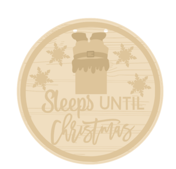 3mm mdf Sleeps Until Christmas with Chimney
