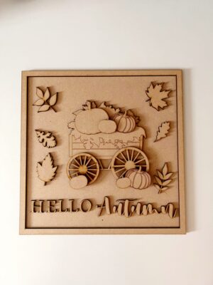3mm mdf Hello Autumn Cart Sign