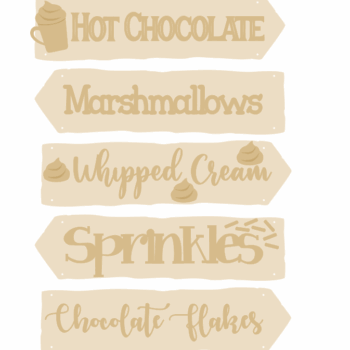 3mm mdf Hot Chocolate Signposts (5 signs)