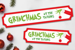 Printed Grinchmas Street Sign