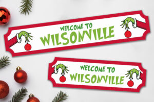 Printed Welcome to Whoville Street Sign