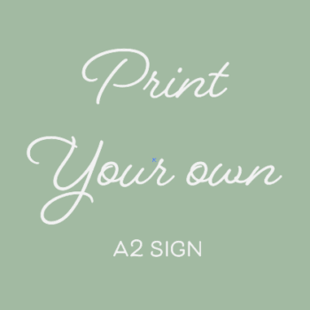 Print Your Own A2 Foamboard Sign
