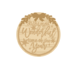 3mm mdf It's the most wonderful time of year craft circle