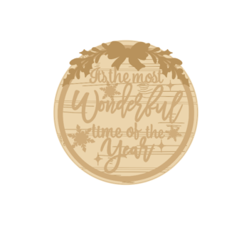 3mm mdf It's the most wonderful time of year craft circle