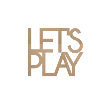 4mm mdf/4mm Oak Veneer LET'S PLAY plaque